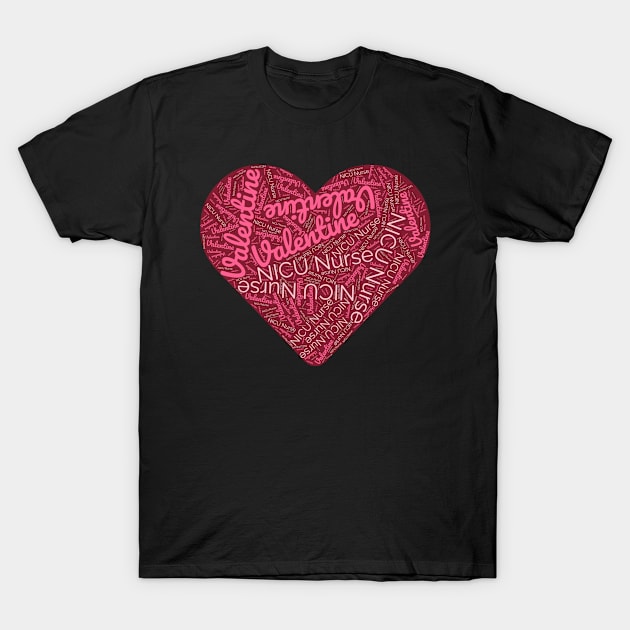 NICU nurse Valentine’s Day Heart Design for Work, Office, Friends, and More T-Shirt by DesignIndex